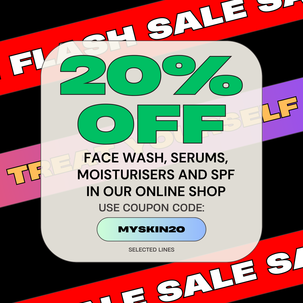 Save 20% off Face wash, serums, moisturisers and SPF on all MySkin Skincare